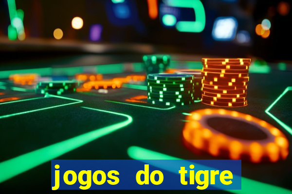 jogos do tigre plataforma nova